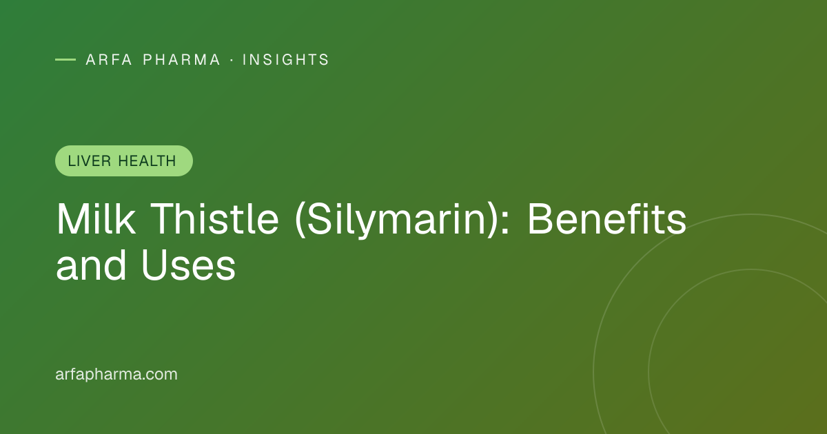 Milk Thistle (Silymarin): Benefits and Uses