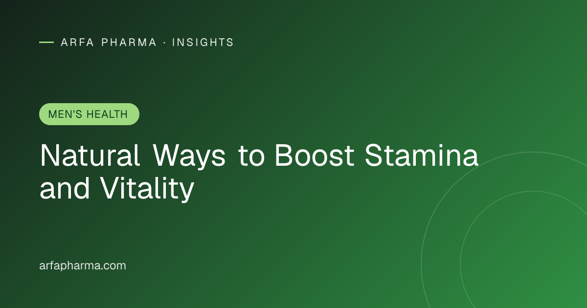 Natural Ways to Boost Stamina and Vitality